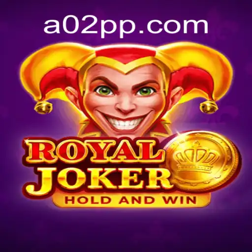 Descubra o Fascinante Mundo do RoyalJoker: O Novo Jogo de A02.COM