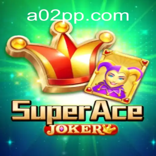 Descubra o Mundo de 'SuperAceJoker' - Uma Aventura Inovadora em A02.COM